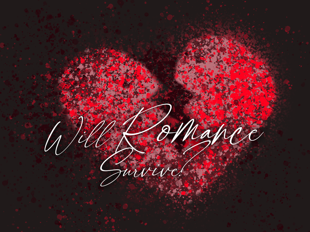 Will Romance Survive